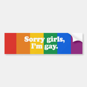 Sorry meisjes, ik'm homo-Bumpersticker Bumpersticker