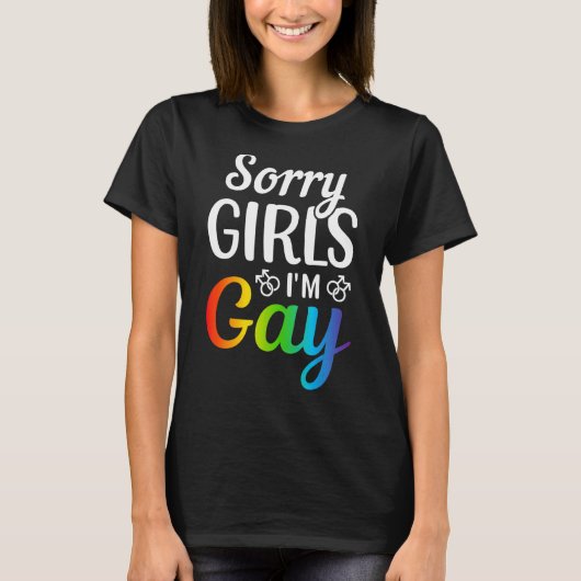 Sorry meisjes, ik ben Gay T-shirt (Voorkant)