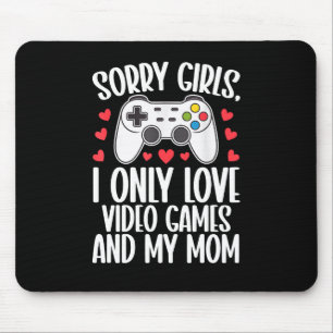 Sorry meisjes, ik hou alleen van videogames en mij muismat