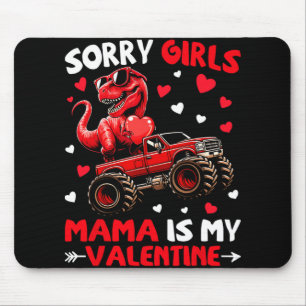 Sorry Meisjes Mama Is Mijn Valentijn Dinosaurus Mo Muismat