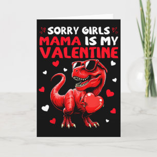 Sorry Meisjes Mama Is Mijn Valentijn Dinosaurus Va Kaart
