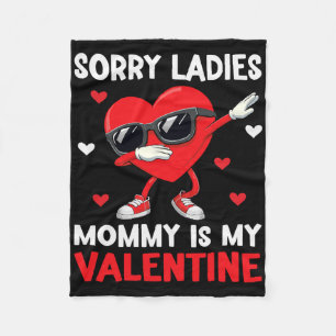Sorry Meisjes Mammie Is Mijn Valentijn Jongens Val Fleece Deken