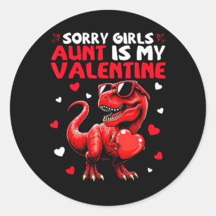 Sorry Meisjes Tante Is Mijn Valentijn Dinosauriër  Ronde Sticker