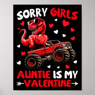 Sorry Meisjes Tante Is Mijn Valentijnsdag Dinosaur Poster