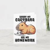 Sorry mijn Capybara Ate Mijn thuiswerk Funny Capyb Kaart (Voorkant)
