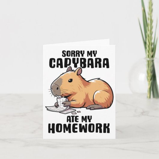Sorry mijn Capybara Ate Mijn thuiswerk Funny Capyb Kaart (Voorkant)