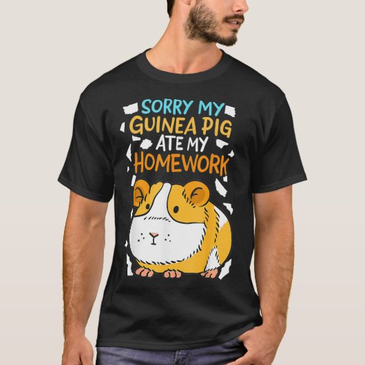 Sorry mijn cavia at mijn huiswerk _1 t-shirt (Voorkant)