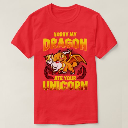 Sorry, mijn draak bij je Unicorn T-shirt (Design voorkant)