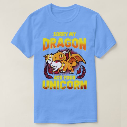 Sorry, mijn draak bij je Unicorn T-shirt (Design voorkant)