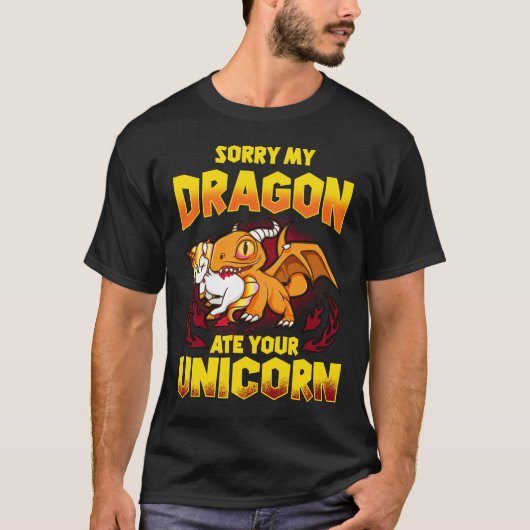 Sorry, mijn draak bij je Unicorn T-shirt (Voorkant)