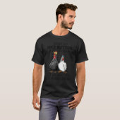 Sorry Mijn Leuke Knop Is Defect Kippen Ver T-shirt (Voorkant volledig)