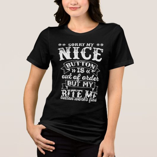 Sorry Mijn Leuke Knop Is Defect Tri-Blend Shirt (Voorkant)