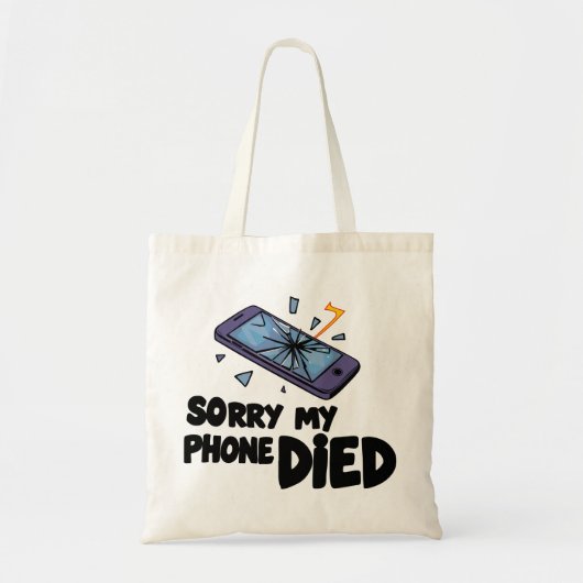 Sorry mijn telefoon is leeg tote bag (Voorkant)