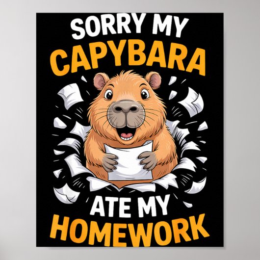Sorry My Capybara Ate My Homework Funny Rodent Poster (Voorkant)