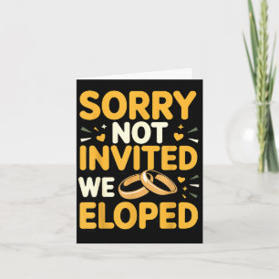 Sorry niet uitgenodigd vrouw verloving verloofde s kaart