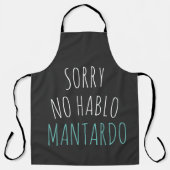 Sorry NO Hablo Mantardo Funny Schort (Voorkant)
