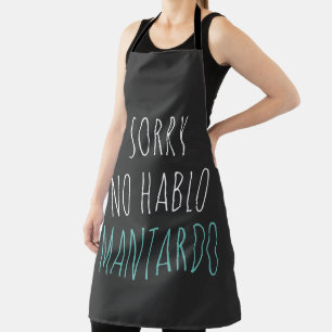 Sorry NO Hablo Mantardo Funny Schort
