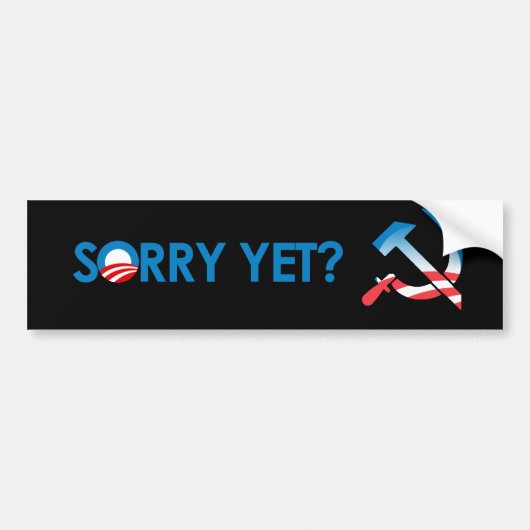 SORRY NOG?  Bumpersticker (Voorkant)