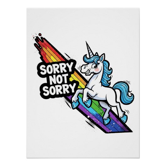 Sorry not Sorry Eenhoorn Glanzende Poster (Voorkant)