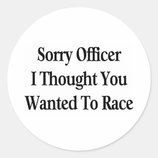 Sorry officier ronde sticker (Voorkant)
