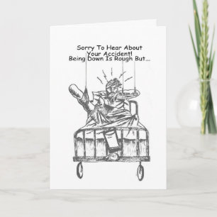 Sorry om te horen over je ongeval kaart