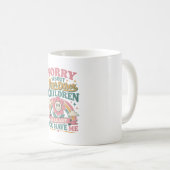 Sorry over je kinderen  Moeder cadeau Moederdag Koffiemok (Voorkant rechts)