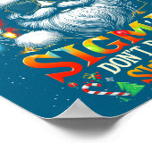 Sorry Rizzlers Sigmas Don't Do Ugly Sweaters Santa Poster (Hoek)