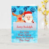 Sorry Rudolph 2021 Down in History Merry Kerstmis Kaart (Gele Bloem)