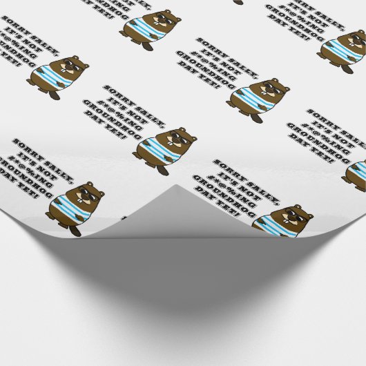 Sorry Sally, het is nog niet #*@%ing Groundhog Day Cadeaupapier (Hoek)