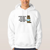 Sorry Sally, het is nog niet #*@%ing Groundhog Day Hoodie (Voorkant)