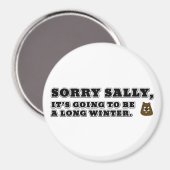 Sorry Sally, Long Winter Magneet (Voorkant / Achterkant)