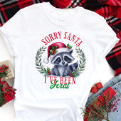 Sorry Santa Feral Raccoon Grappige Kerst Tri-Blend Shirt