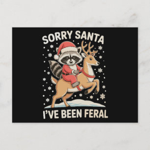 Sorry Santa, ik ben een wilde wasbeer rendier Kers Feestdagenkaart