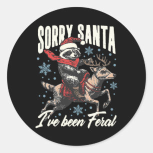 Sorry Santa, ik ben een wilde wasbeer rendier Kers Ronde Sticker