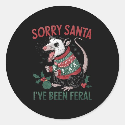 Sorry Santa I've Been Feral Funny Feral Ossum Chri Ronde Sticker (Voorkant)