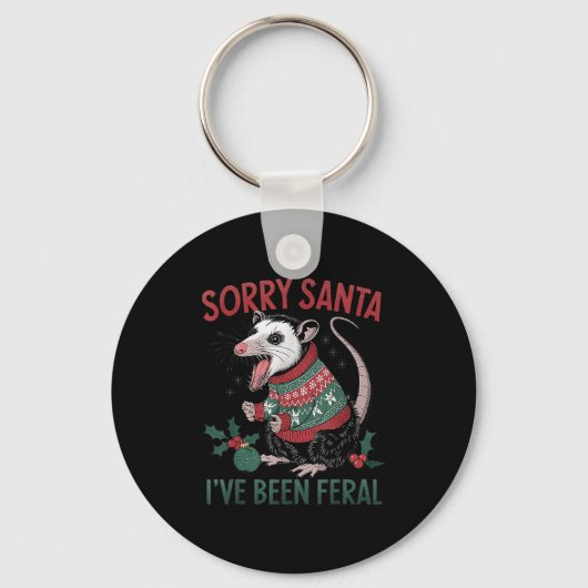 Sorry Santa I've Been Feral Funny Feral Ossum Chri Sleutelhanger (Voorkant)