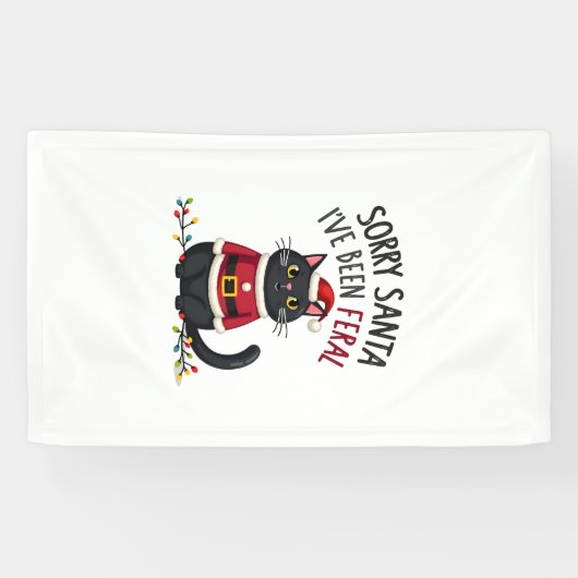 Sorry Santa I've Been Feral Zwarte Katten Kerstmis Spandoek (Horizontaal)