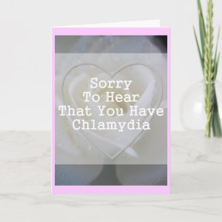 Sorry te horen dat je chlamydia hebt kaart