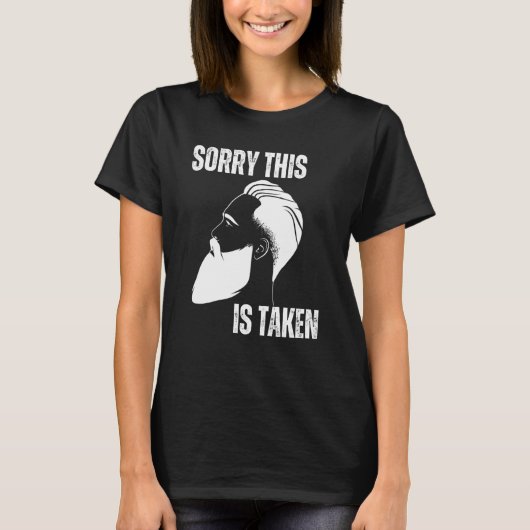 Sorry This Beard is Taken Men Valentine Day 2023   T-shirt (Voorkant)