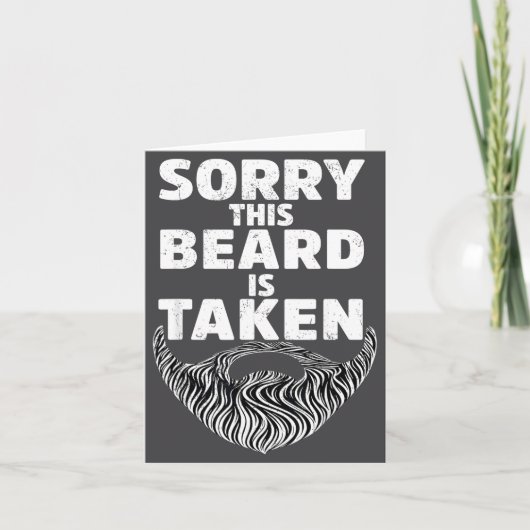 Sorry This Beard Is Taken Valentine Gift Heart Men Kaart (Voorkant)