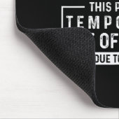 Sorry This Person Is Temrarily Out Of Service Funn Muismat (Hoek)