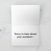 Sorry to hear about your ongeluk - Greeting Card Kaart (Binnen)