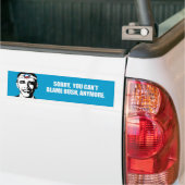 SORRY U KUNT EEN BLAME STRUIK ANYMORE Bumpersticke Bumpersticker (Op Truck)
