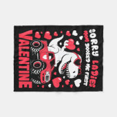 Sorry Valentine Ladies Mom Booked Me First Fleece Deken (Voorkant (Horizontaal))