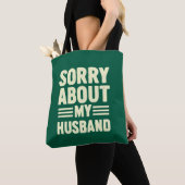 Sorry van mijn man. tote bag (Dichtbij)