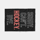 Sorry. Verkanting. Hockey. Doei. Fleece Deken (Voorkant (Horizontaal))