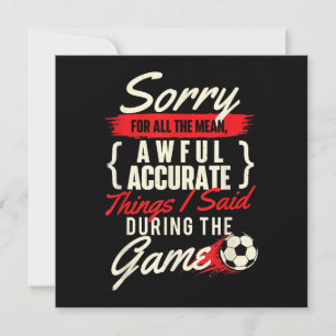 Sorry voor alle gemene dingen - Voetballiefhebber  Bedankkaart