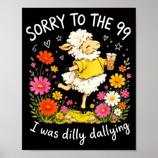 Sorry Voor De 99 Dat Ik Treuzelde Christelijk Poster (Voorkant)