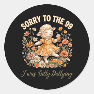 Sorry Voor De 99 Dat Ik Treuzelde Christelijk Ronde Sticker