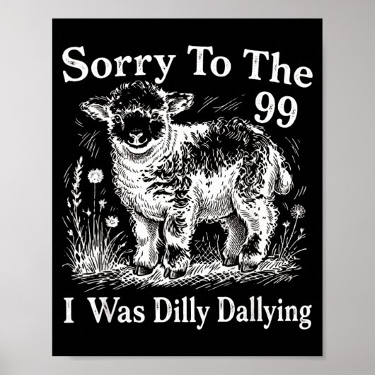 Sorry Voor De 99 Dat Ik Treuzelde Schapenontwerp Poster (Voorkant)